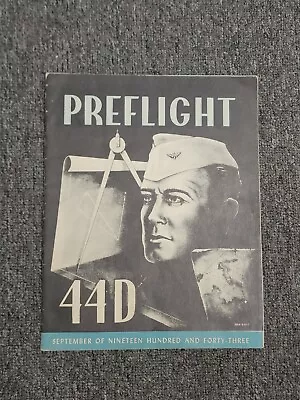 Preflight Class Of 44-D US Army Air Forces Maxwell Field Vol 3-Sept 1943-NO.9 • $22.50