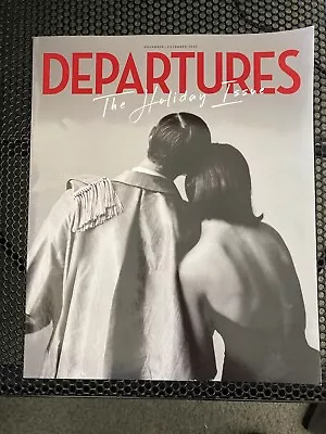 Departures Magazine: The Holiday Issue - November / December 2020 • $7.95