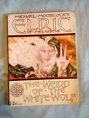£10.33 • Buy ELRIC OF MELNIBONE: Weird Of The White Wolf- Michael Moorcock, '90 1st PB Print