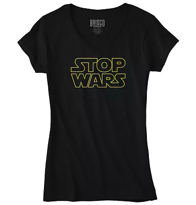 Space Movie Galaxy Nerd Stop Wars Protest Womens Fitted V Neck Graphic Tees • $19.99