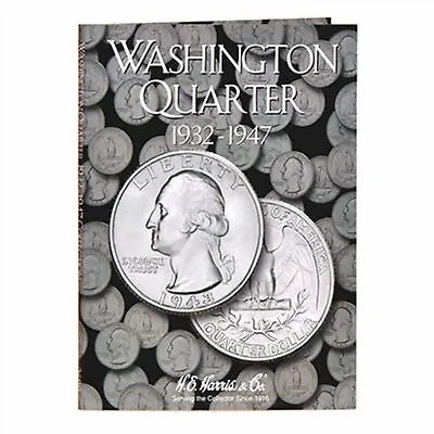 H. E. Harris Coin Folder 2688 #1 Washington Quarter 25 Cents 1932-1947 • $3