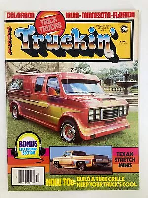 VTG Truckin Magazine January 1982 How To Build A Tube Grille No Label • $14.95