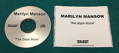 MARILYN MANSON  The Dope Show  OOP Promo CDR SINGLE : Nothing Records @ 1998 • $65