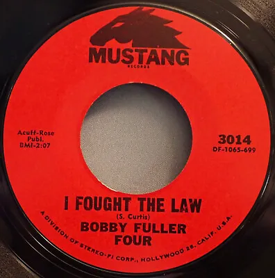 HEAR IT 60's Rocker 45 Rpm The Bobby Fuller Four  I Fought The Law  From 1965 • $17