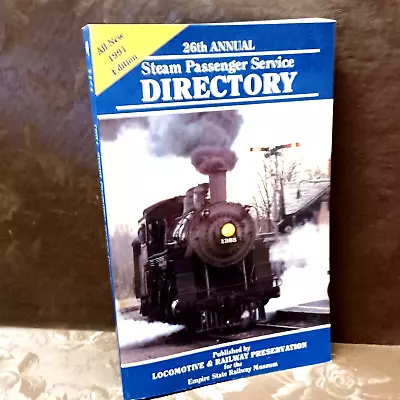 STEAM PASSENGER TRAINS Book SERVICE Directory 26th Annual 1991 Locomotive BCC T  • $14.99