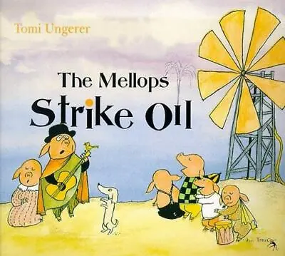 The Mellops Strike Oil By Ungerer Tomi • $7.58