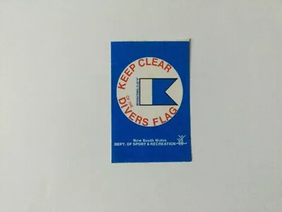 Sticker 1980's - Keep Clear Of The Divers Flag - NSW Dept Of Sport & Recreation • $6.50