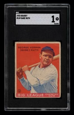 1933 Goudey Set-Break #149 Babe Ruth SGC 1 PR • $4612