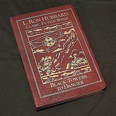 L Ron Hubbard Books Fiction Black Towers To Danger Classics Leatherbound Edition • $12.73