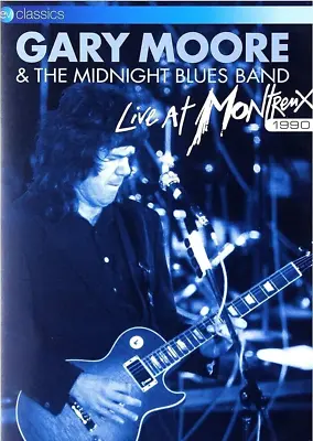 GARY MOORE - LIVE AT MONTREUX 1990 PAL All Region DVD ~STILL GOT THE BLUES *NEW* • $20.99