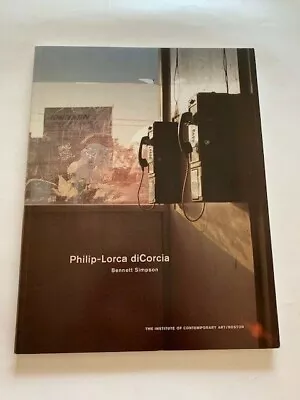 PHILIP-LORCA DiCORCIA - 1ST. ED. EXHIBITION CATALOGUE • $375