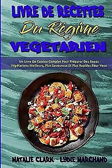 Livre De Recettes Du Régime Végétarien: Un Livre... | Book | Condition Very Good • £16.64