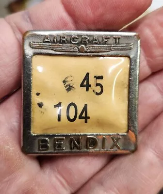 Vintage BENDIX AIRCRAFT Numbered Workers Badge • $34.95