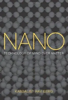Nano: Technology Of Mind Over Matter • £6.91