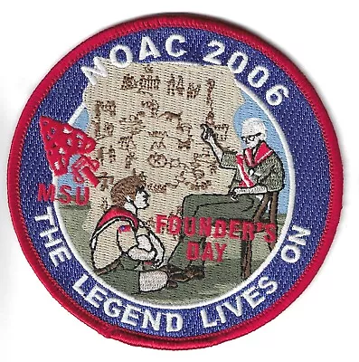 Bsa Oa 2006 Noac Founders Day National Order Of The Arrow Conference Mint Patch • $4.95