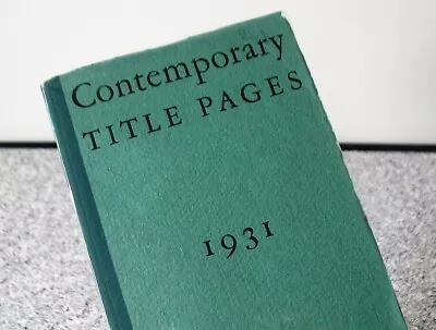 Typography Book Vintage 'Contemporary Title Pages' 1931  Linotype Co.  Rare  VGC • $32.62