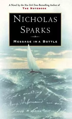 Message In A Bottle By Nicholas Sparks • $3.79