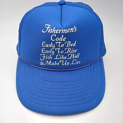 Vintage Fishermen's Code Fishing Hat Trucker Cap Snapback Blue Mesh White Script • $19.99