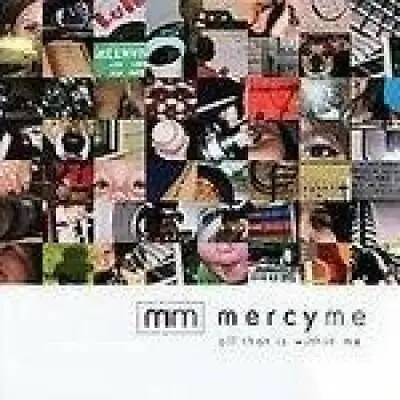 All That Is Within Me - Audio CD By MercyMe - VERY GOOD • $3.73