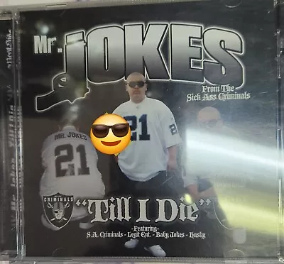 Mr Jokes   Till I Die  Feat Sa Criminals West Side Hip Hop Rap Cd Sealed Hear • $40