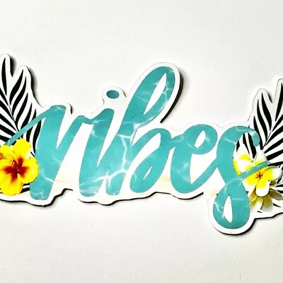 Vibes Vinyl Sticker. Weatherproof. • $3