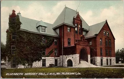 1910. Mt Pleasant Iowa. Elizabeth Hershey Hall I.w.u. Postcard Pl23 • $10