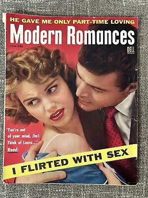 Modern Romances Magazine June 1954 Part Time Love Flirted Confessions Stories • $15.15