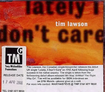 Tim Lawson / Lately I Don't Care - Pre Release • £1