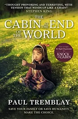 The Cabin At The End Of The World (Knock At The Cabin): Save Your Family Or Save • £3.36