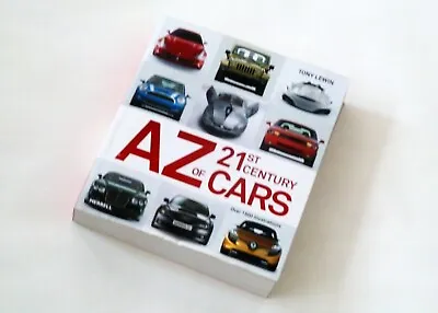 AZ Of 21st Century Cars Book • £12