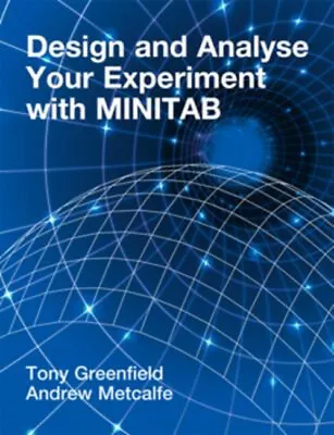 Design And Analyse Your Experiment Using Minitab Paperback • $13.11