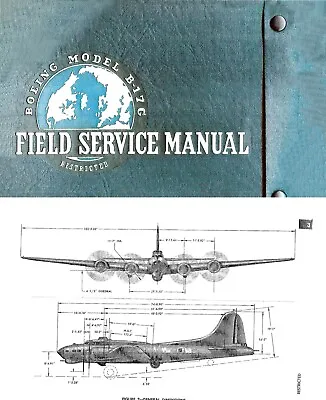 B-17 G Flying Fortress Field Service Manual WW2 Period  Maintenance 1945 • $12.57