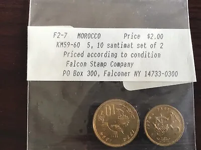 F2-7 KM59-60 Morocco 510 Santimat Set Coins Falcon Stamp Company  • $20