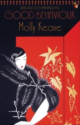 Good Behaviour (VMC) By Molly KeaneMarian Keyes • £2.83