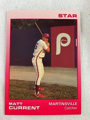 1988 Martinsville Phillies-STAR Minor League Baseball Card-Matt Current • $5.95