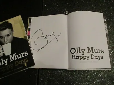 Olly Murs 'Happy Days' Authentic Autographed Hardback Book. Tv Singer X Factor • £40