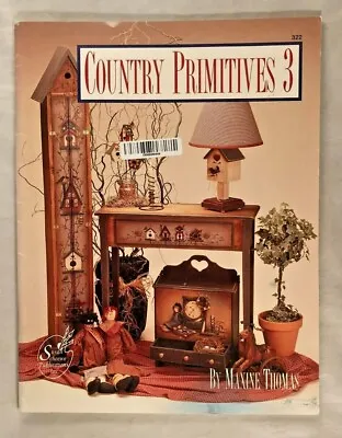 Country Primitives 3 By Maxine Thomas - 10 Projects    • $14.50