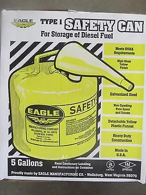 Eagle Metal Type I Safety Diesel Can 5 Gallon  #UI-50-FSY  NEW • $60.99