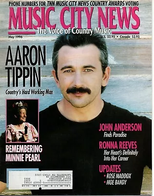 Music City News Magazine May 1996 Aaron Tippin John Anderson Minnie Pearl • $12.98