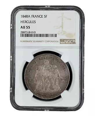 1848-A France 5 Francs Silver Hercules NGC AU 55 Super Original Toning • $199.95