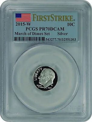 2015-W PCGS PR70DCAM March Of Dimes Silver Roosevelt Dime First Strike • $99.99