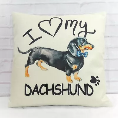 I Love My Dachshund Cushion Cover Novelty Animal Decorative Vintage Dog Gift 18  • £9.99