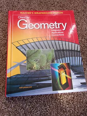 GEOMETRY Integration Applications Conn Teacher's Wraparound Edition Glencoe 2001 • $29