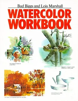 $5 • Buy Watercolor Workbook By Bud Biggs, Lois Marshall 