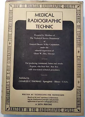 £39.90 • Buy Medical Radiographic Technic By G. W. Files Revised Ed. 1949 Hardback