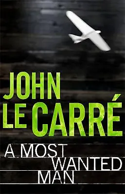 A Most Wanted Man By John Le Carre • $4.09