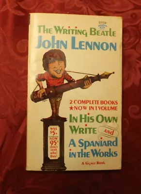 The Writing Beatle John Lennnon ~ In His Own Write & A Spaniard In The Works • $8.90