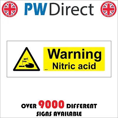 £2.95 • Buy Ws037 Warning Nitric Acid Danger To Health Handle With Care Burn Scald Sign