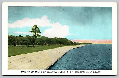 Postcard Twenty Six Miles Of Seawall Along The Mississippi Gulf Coast C7 • $2.74