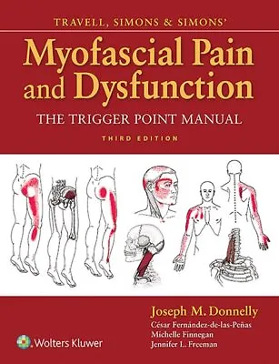 Travell Simons & Simons' Myofascial Pain And Dysfunction : The Trigger Point... • $184.94